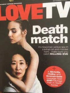 N/A Love TV Magazine 09/2018 JODIE COMER Sandra Oh DEBRA STEPHENSON Mark Charnock