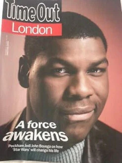 N/A TIME OUT London MAGAZINE DEC 2015 STAR WARS THE FORCE AWAKENS FINN PHOTO COVER