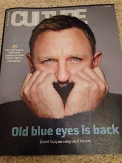 N/A (UK) CULTURE MAGAZINE OCT 2015 DANIEL CRAIG SPECTRE ANNE MARIE DUFF JAMES BOND