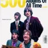 Ultimate Record Collection: The 500 Greatest Albums Of All Times - The Beatles -CELEBRITY MAGAZINES 2784843