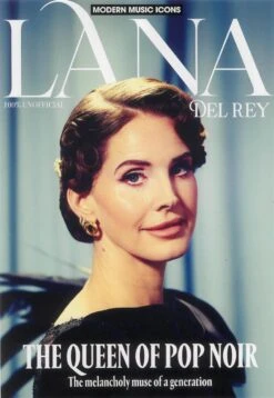 Lana Del Rey - Modern Music Icons - June 2025