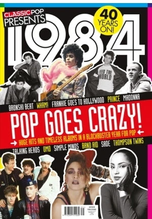 Classic Pop Presents Magazine 1984 MADONNA Prince Sade Wham! George Michael 4 Classic Pop Presents Magazine 1984 MADONNA Prince Sade Wham! George Michael - Image 2