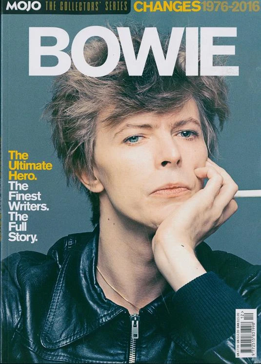 Collector's Series Magazine Mojo: David Bowie Changes 1976-2018. Ultimate Hero 3 Collector's Series Magazine Mojo: David Bowie Changes 1976-2018. Ultimate Hero
