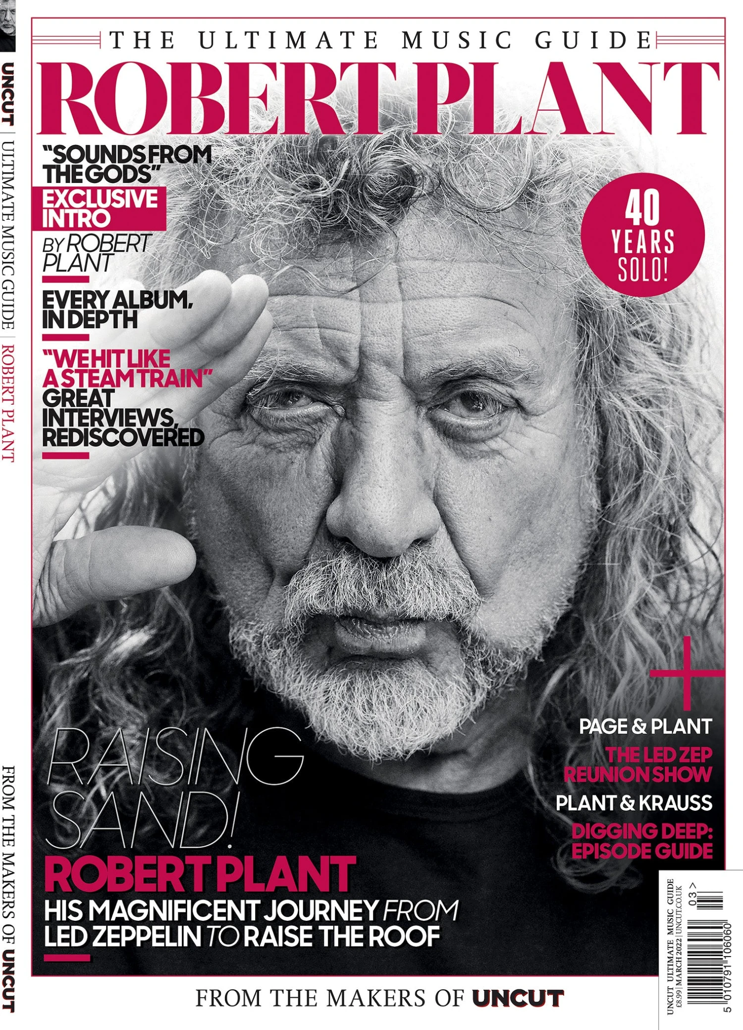 Uncut Ultimate Music Guide: Robert Plant Led Zeppelin - 40 Years Solo 3 Uncut Ultimate Music Guide: Robert Plant Led Zeppelin - 40 Years Solo