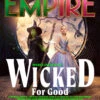 Empire Magazine November 2025: Wicked For Good - World Exclusive: - Ariana Grande - Jonathan Bailey - Cynthia Erivo -CELEBRITY MAGAZINES G1N8OceXgAAsV6k b8db96c9 27a8 49dd b59d 5266d055e1bf