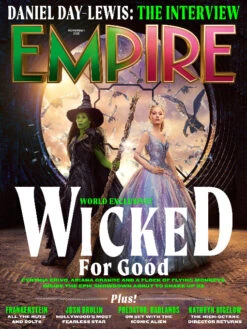 Empire Magazine November 2025: Wicked For Good - World Exclusive: - Ariana Grande - Jonathan Bailey - Cynthia Erivo