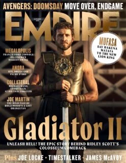Empire Magazine Oct 2024: GLADIATOR II PAUL MESCAL Joseph Quinn Pedro Pascal