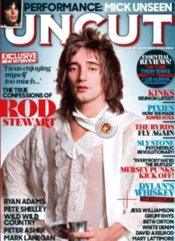 UK Uncut Magazine SEPTEMBER 2018: ROD STEWART Mick Jagger THE KINKS The Byrds