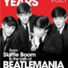 THE BEATLES YEARS Magazine Volume 1 - Collectors Edition 132 Pages NEW -CELEBRITY MAGAZINES IMG 2746