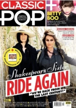 UK Classic Pop Magazine July 2019: SHAKESPEARS SISTER Madonna BETTY BOO Bananarama