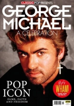 CLASSIC POP PRESENTS Magazine 2018 - GEORGE MICHAEL *132 Pages* Cover