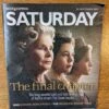 SATURDAY Mag 11/2023: THE CROWN Olivia Colman Claire Foy Imelda Staunton -CELEBRITY MAGAZINES PXL 20231112 115914473