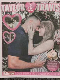 TAYLOR SWIFT & TRAVIS KELCE ENGAGEMENT Daily Mirror Souvenir Pullout