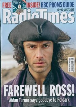 UK Radio Times Magazine 13th July 2019: Aidan Turner (Poldark) Farewell Interview