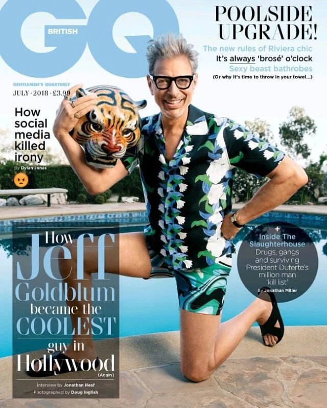 British GQ Magazine July 2018: Jurassic World JEFF GOLDBLUM COVER = CHRIS MEARS = ROGER DALTREY 3 British GQ Magazine July 2018: Jurassic World JEFF GOLDBLUM COVER = CHRIS MEARS = ROGER DALTREY