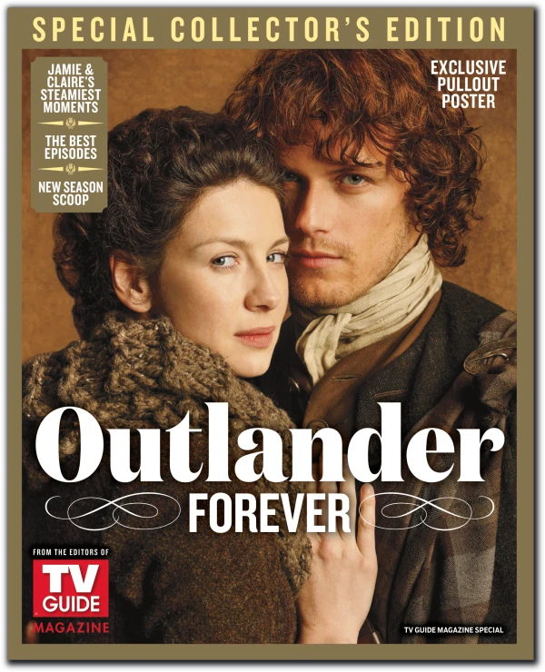 TV GUIDE MAGAZINE SAM HEUGHAN CAITRIONA BALFE OUTLANDER FOREVER SPECIAL 3 TV GUIDE MAGAZINE SAM HEUGHAN CAITRIONA BALFE OUTLANDER FOREVER SPECIAL