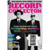 Record Collector - Issue 557 May 2024 Pet Shop Boys BANANARAMA Bruce Dickinson -CELEBRITY MAGAZINES rc557