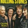 The Complete Guide To The Rolling Stones 2021 Charlie Watts 1941-2021