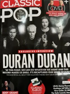 Classic Pop Magazine Nov/Dec 2023 EXCLUSIVE INTERVIEW DURAN DURAN