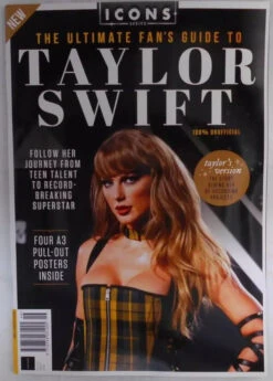Icons Series Magazine #46 2024 Ultimate Fan's Guide To Taylor Swift