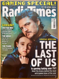 Radio Times Magazine 12 - 18 April 2025 | The Last Of Us Pedro Pascal Bella Ramsey