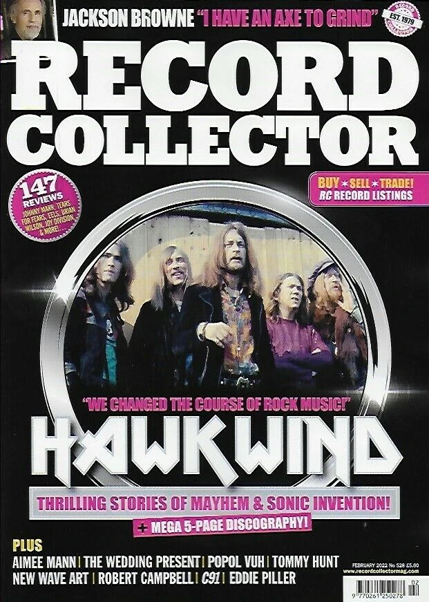 RECORD COLLECTOR #528 February 2022 Hawkwind Lemmy 3 RECORD COLLECTOR #528 February 2022 Hawkwind Lemmy