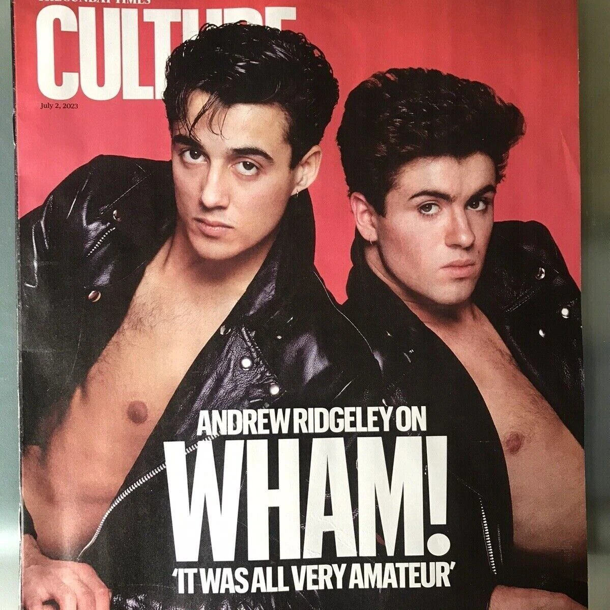 CULTURE Magazine July 2023 WHAM! George Michael Andrew Ridgeley Paul McCartney 3 CULTURE Magazine July 2023 WHAM! George Michael Andrew Ridgeley Paul McCartney