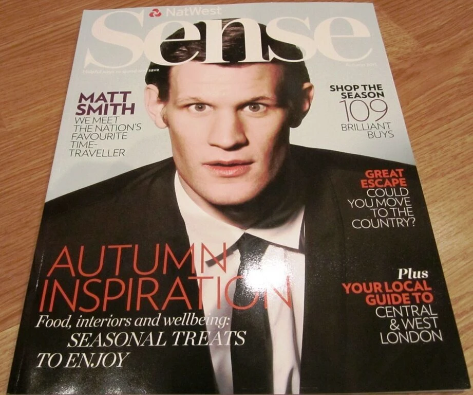 Matt Smith – Sense Magazine – Autumn 2011 3 Matt Smith – Sense Magazine – Autumn 2011