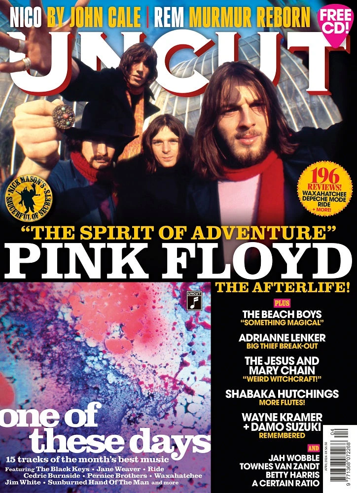 UNCUT Magazine April 2024 PINK FLOYD Nico John Cale The Beach Boys & Free CD 3 UNCUT Magazine April 2024 PINK FLOYD Nico John Cale The Beach Boys & Free CD